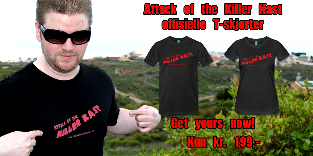 Lyst til å bli like awesome som Jørgen her? Bestill din Attack of the Killer Kast t-skjorte i dag!